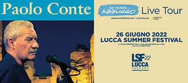 PAOLO CONTE A LUCCA SUMMER FESTIVAL IL 26 GIUGNO 2022 